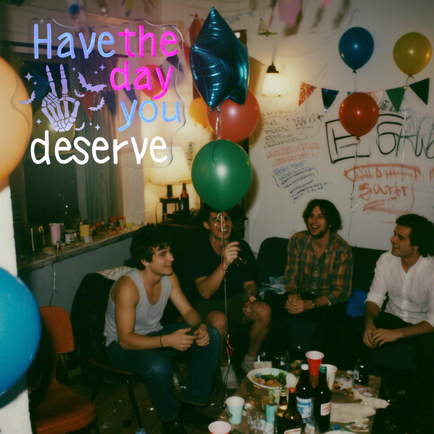 Have The Day You Deserve Neon  - Home Bar Signs incelemesi ve fiyatı